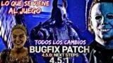 DEAD BY DAYLIGHT/ FUTUROS CAMBIOS OFICIALES/ BUGFIX PATCH 4.5.1 COMPLETO/ NEXT STEPS/ HUD-HITBOX