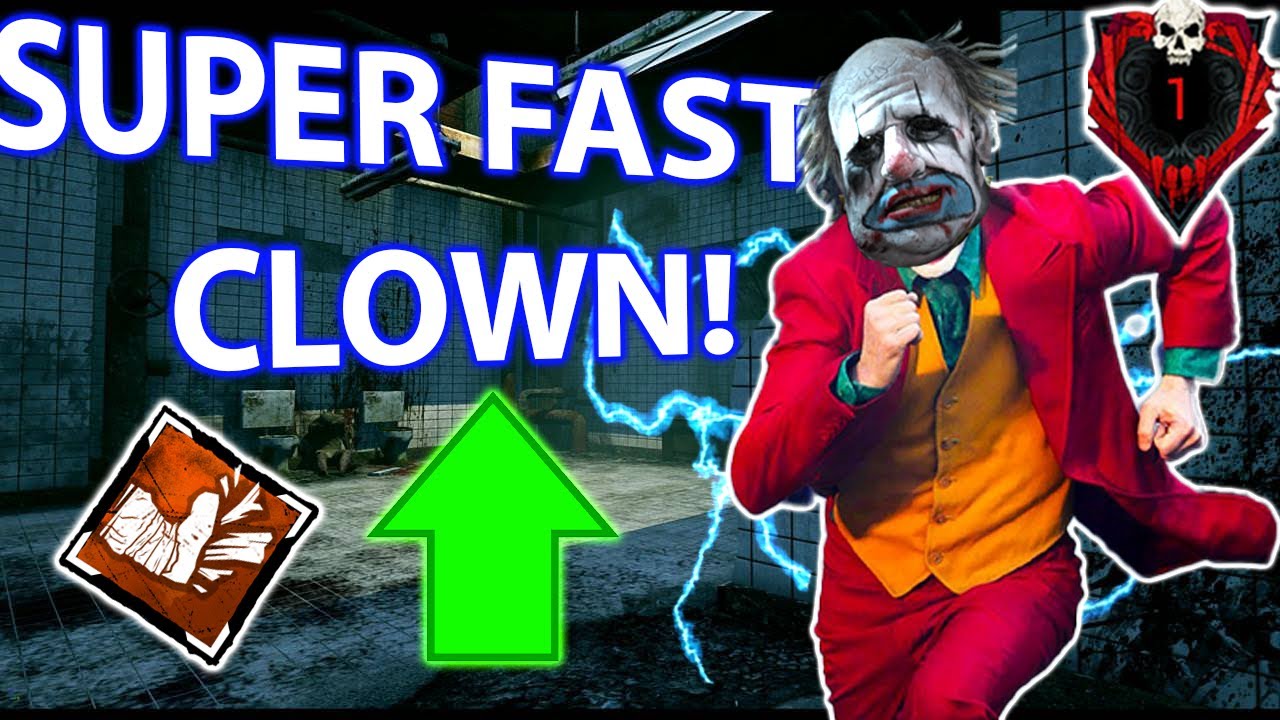 Dbd SUPER SPEED Clown! {Insane Build} New Update Dead By Daylight