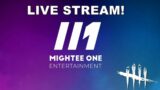 Dead By Daylight live stream| Mightee One Entertainment