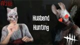 HUSBAND HUNTING w/ HUNTRESS COSPLAY (Dead By Daylight #268)