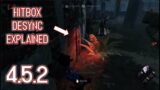 Mid Chapter Hitbox Desync and 4.5.2 Patch Explained – Dead by Daylight