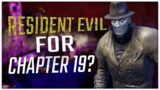 RESIDENT EVIL for Chapter 19?! | Dead By Daylight