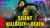 SILENT HILLBILLY = DEATH – Dead By Daylight