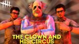 The Clown and his Circus – Dead by Daylight