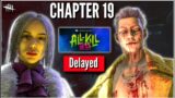 Chapter 19 Delayed – New Release Date? Dead by Daylight