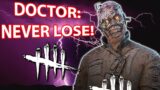 DBD INSANE DOCTOR Strategy! (Block EVERY Vault!) | Dead By Daylight New Chapter