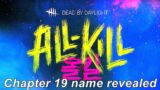 Dead By Daylight| Chapter 19 DLC name reveal teaser! "All-Kill"!