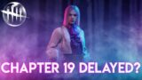 Dead By Daylight Chapter 19 Release Date DELAYED? BHVR NEVER Announced All Kill DLC Release Date