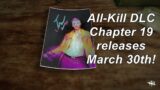 Dead By Daylight live stream| All-Kill DLC Chapter 19 official release date is March 30th!