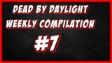 Dead by Daylight weekly compilation #7