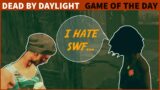 I Hate SWF | Dead By Daylight