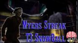 Myers Streak T3 Snowball | Dead by Daylight
