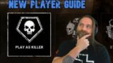New Player Guide – Killer – Dead by Daylight