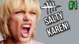 Once Upon A Salty Karen (Episode 1) – Dead By Daylight