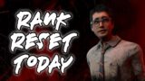 Rank reset today! | Dead by Daylight LIVE