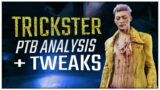 THE TRICKSTER! PTB Analysis + Suggested Tweaks| Dead By Daylight