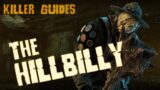 The Hillbilly – Killer Guide | Dead by Daylight