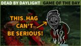 The Lag Is Strong With This Hag | Dead By Daylight