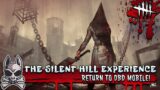 The Silent Hill Experience || Dead By Daylight Mobile