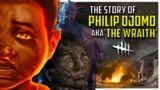 The Story of Philip Ojomo AKA The Wraith (Dead by Daylight Lore Explained)