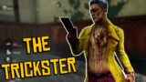 The Trickster! – Dead by Daylight