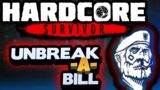 Unbreak-A-Bill – Hardcore Survivor #03 – Dead by Daylight