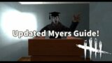 Updated Myers/The Shape Guide – Dead By Daylight