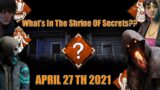 Dead by daylight – What's in the Shrine of Secrets?? – APRIL 27TH Reset 2021 (DBD)