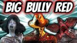BIG BULLY RED – Dead By Daylight Twitch