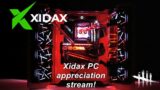 Dead By Daylight live stream| Xidax PC appreciation stream!