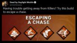 Dead by Daylight: The "Escape A Chase" Build