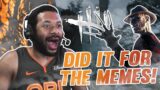 I DID IT FOR THE MEMES!!! [DEAD BY DAYLIGHT #28]