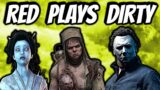 RED PLAYS DIRTY – Dead By Daylight Twitch
