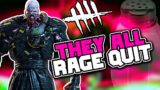 3 Entitled Survivors RAGE QUIT in The PTB! (Dead By Daylight The Nemesis Gameplay)