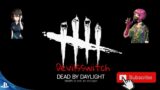 Dead by Daylight ( PlayStation ) #DeadByDaylight #RazerStreamer
