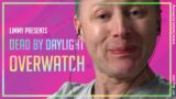Limmy Twitch Archive // Community Dead by Daylight & Overwatch // [2021-05-14]