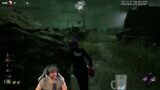 ROUGH ONE! – Dead by Daylight!