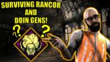 SURVIVING RANCOR AND DOIN GENS! Dead By Daylight