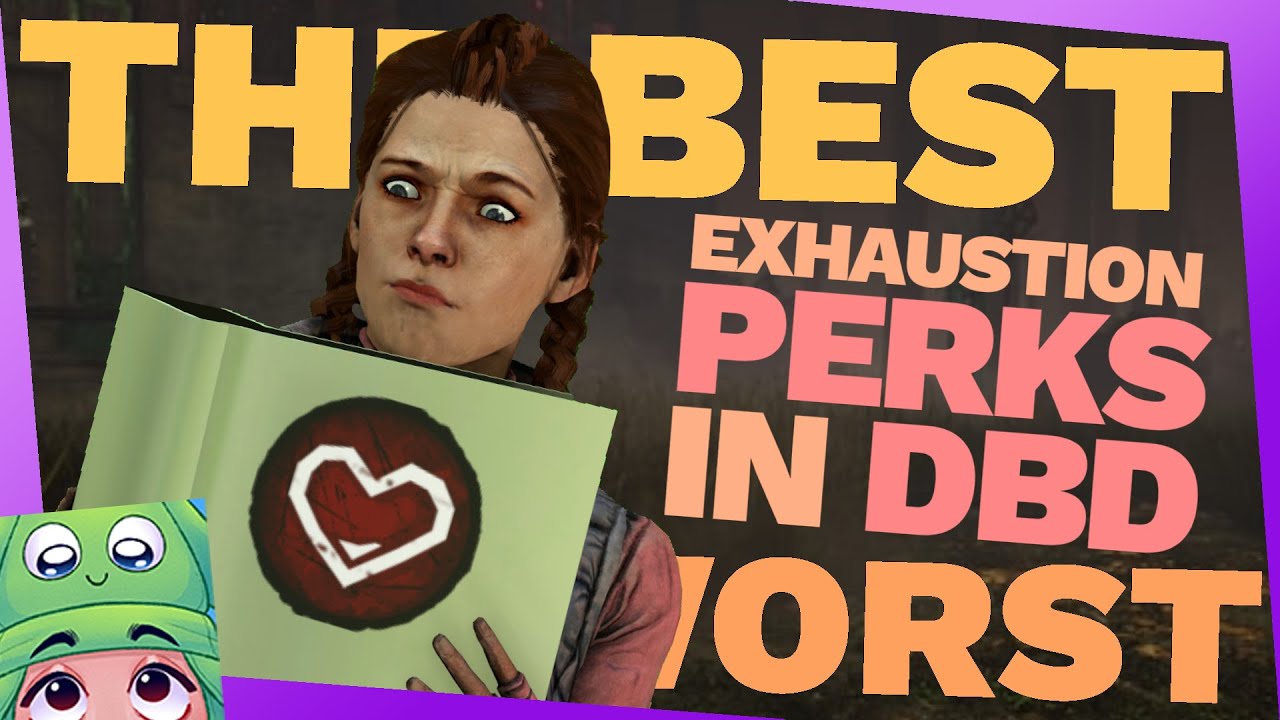 The Best And Worst Exhaustion Perks In Dead By Daylight Dead By Daylight Videos 1610