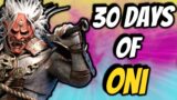 30 DAYS OF ONI! – Dead by Daylight – Day 1