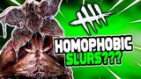 Dead By Daylight Salt Diaries- How Do You Play Like This Then Get Mad And Use Homophobic Slurs?