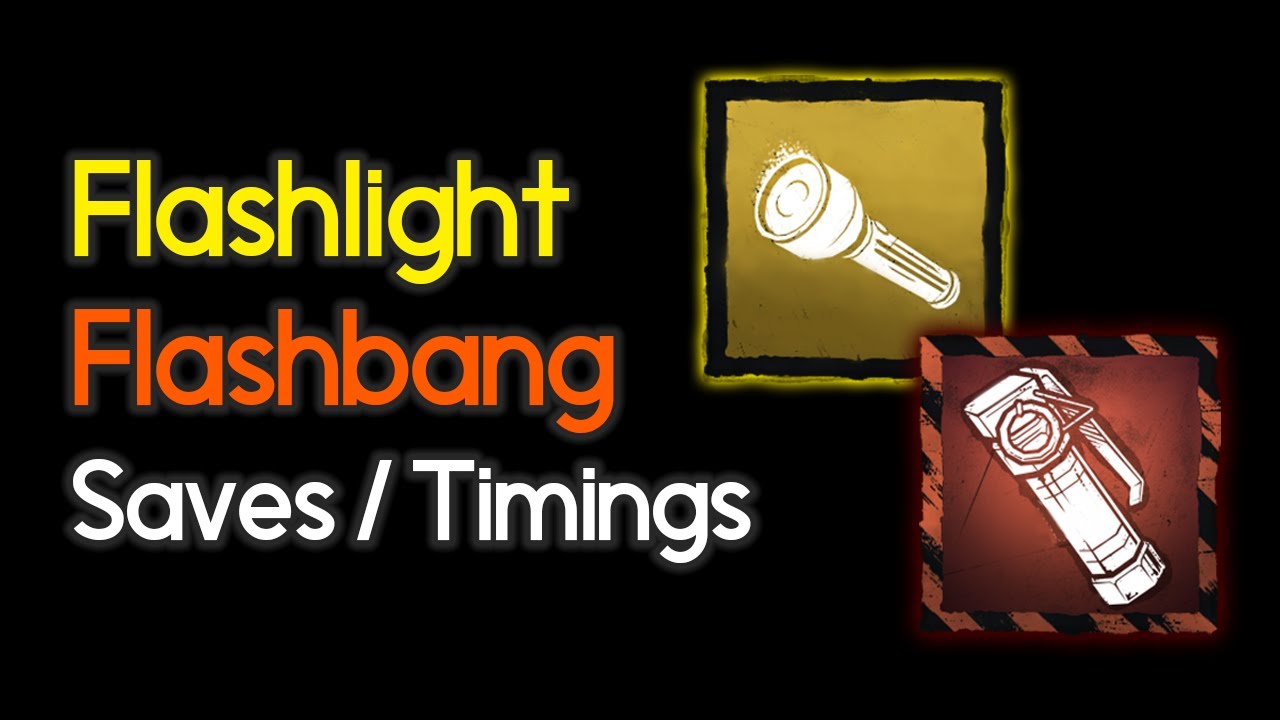 Dead by Daylight - Flashlight + Flashbang Saves / Timings - Dead by ...