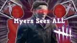 Lethal Pursuer On Myers! – Dead By Daylight Myers Gameplay