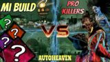 Mi Build vs Killers PRO en AUTOHEAVEN Dead by daylight MOBILE