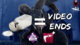 Salt over NOED or Iridescent Hatchet = Video ends | Dead by Daylight