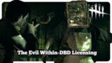 The Evil Within DBD-Status – Dead by Daylight