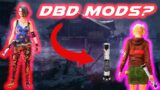 Insane Survivor MODS in DBD (Dead by Daylight)