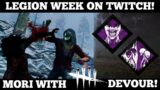 Legion week on Twitch! Mastering Legion! | Dead by Daylight