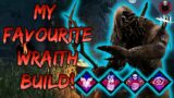 My Favourite Wraith Build! Wraith Gameplay! | Dead by Daylight