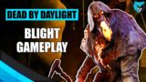 Playing the Blight in DBD | Dead by Daylight Killer Gameplay